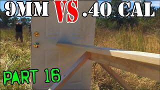 9mm vs .40 cal... Front Door Test