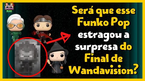 [Wandavision Ep 9] Será que esse Funko Pop estragou a surpresa?