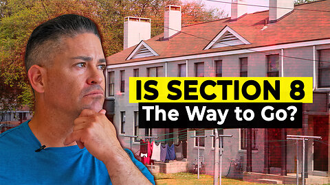 Affordable Housing CRISIS: Is Section 8 Coming Back?