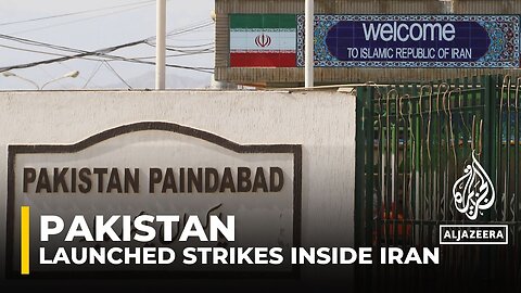 Pakistan launched strikes inside Iran, allegedly targeting fighters' positions