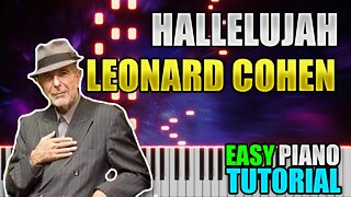 Leonard Cohen - Hallelujah | Easy Piano Lesson