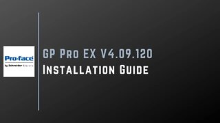 GP Pro EX V4.09.120 Installation Guide | Schneider Electric |