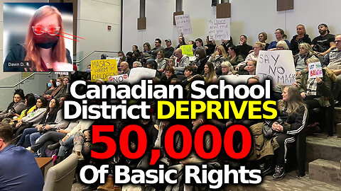 ABSOLUTE BETRAYAL: Forced Masking IS BACK 50K HWDSB Canadian Students; Tyrants STEAMROLL Parents