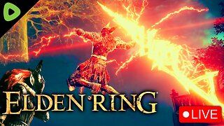 🔴LIVE - Elden Ring - This Build Is LITERAL GOD Mode