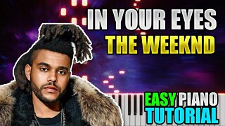 In Your Eyes - The Weeknd | Easy Piano tutorial