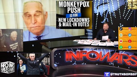 6/2/2022 Roger Stone Predicts Monkeypox Push is for New Lockdown and Mail-in Ballot Voter Fraud