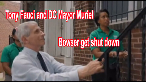 Tony Fauci and DC Mayor Muriel Bowser get shut down