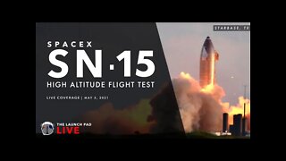Watch SpaceX Launch and Land Starship SN15 | TLP LIVE