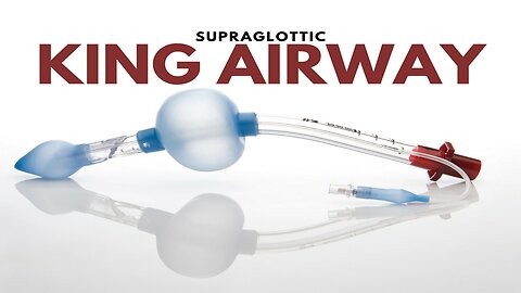 AEMT Airway Device - King Airway