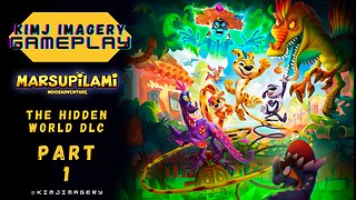 KimJ Imagery Gameplay | Marsupilami: Hoobadventure The Hidden World DLC Part 1