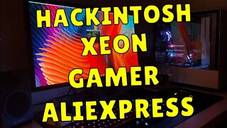 Projeto HACKINTOSH XEON GAMER com Huananzhi X99-8M-F + e5 2620 v3 BARATO do ALIEXPRESS