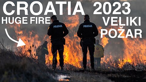 CROATIA HUGE FIRE (VELIKI POŽAR) 5 APRIL 2023 PRIVLAKA SABUNIKE (ZADAR)