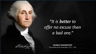 George Washington's Quotes which are better known in youth to not to Regret in Old Age