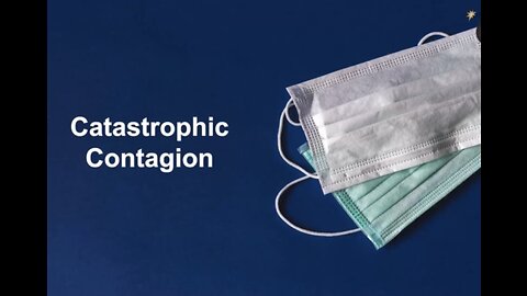 Catastrophic Contagion A GLOBAL CHALLENGE EXERCISE