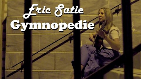 Gymnopedie No 1, Eric Satie on guitar by Athanasia Nikolakopoulou