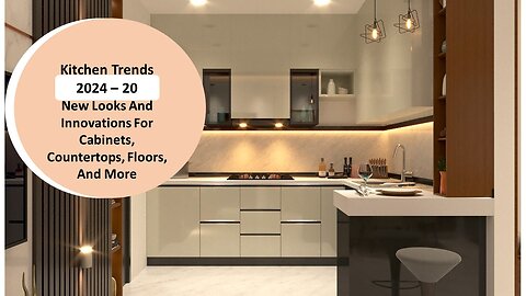 20 Kitchen Trends for 2024 That We Predict Will Be Everywhere