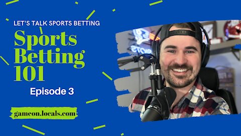 Sports Betting 101 Ep 3: Betting NBA Dogs and Early NFL Lines