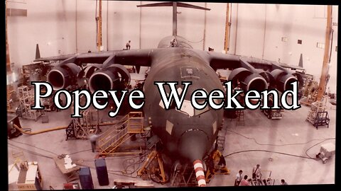 Popeye Weekend - August 10th 2024