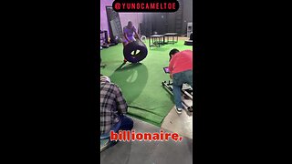 I am billionaire