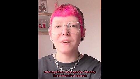 Trans Activist Explains What A "Genderseason" Person Is