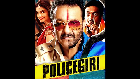 Police giri Sunjay dutt movie