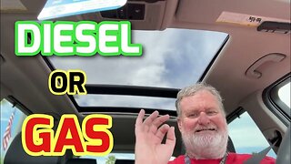 Diesel Or Gas….. What Is Better?