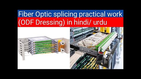 Optical Distribution Frame (ODF) Splicing | Fiber Distribution Terminal (FDT) - ODF Preparation