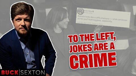 To The Left, Jokes Are A Crime