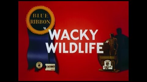 1940, 11-9, Merrie Melodies, Wacky Wildlife