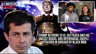 Trump returns to Instagram, racist roads, and interracial couple beaten by black mob in Chicago.