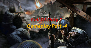 Call Of Duty 1 WW2 Gameplay Part 4