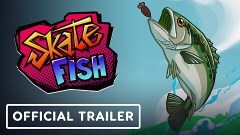 Skate Fish - Official Announcement Trailer