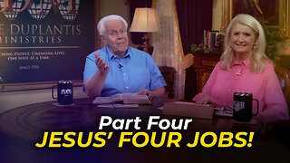 Boardroom Chat: Jesus' Four Jobs!, Part Four