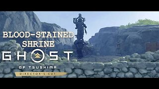 Blood-Stained Shrine Tutorial - Ghost of Tsushima Director's Cut (PS5)