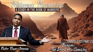 Balaam The Dumb Ass Speaking (Numbers 22 - Part 2) | Pastor Roger Jimenez