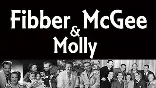 Fibber McGee & Molly 36/01/13 - Master Of The Kennel