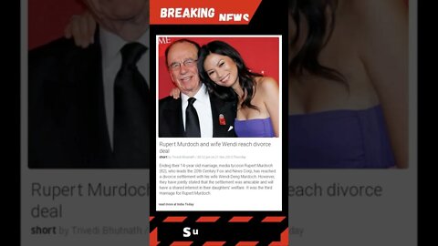Rupert Murdoch and wife Wendi reach divorce deal #shorts #news