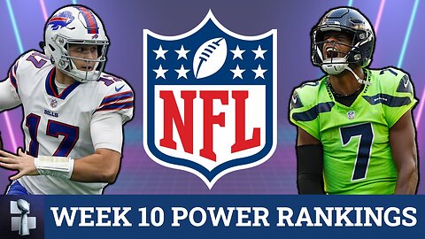 NFL Power Rankings Entering Week 10 Of The 2022 NFL Season