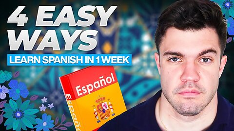 Learn Spanish Faster | 4 Essential Methods to Speed Up Your Progress