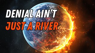 Denial Ain't Just a River - Podcast #10