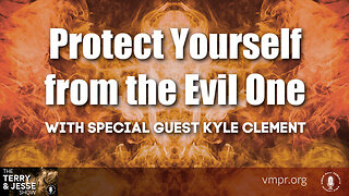 26 Jul 24, Best of: Protect Yourself from the Evil One