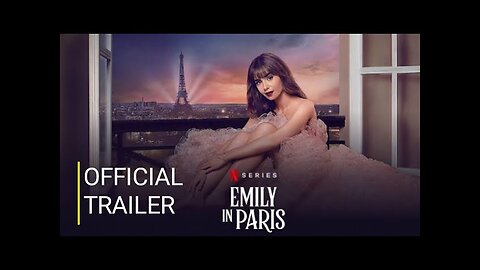 Emily in Paris: Season 4 Part 1 | Official Trailer | Netflix