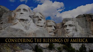Considering The Blessings of America