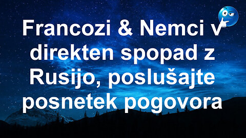 Francija & Nemčija v direkten napad na Rusijo, pobegli posnetki