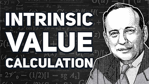 How to Calculate the Intrinsic Value of a Stock like Benjamin Graham