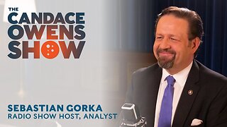 The Candace Owens Show Episode 31: Sebastian Gorka