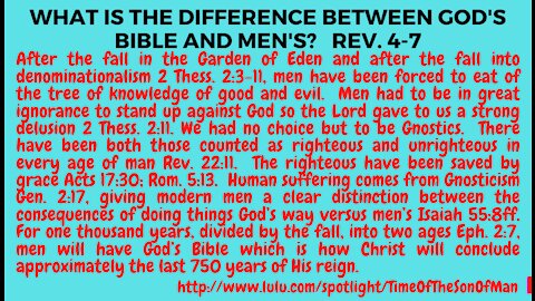 Rev. 6. THE DIFFERENCES IN THE BIBLE FROM GOD AND THE BIBLES OF MEN