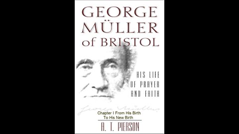 George Müller of Bristol, By Arthur T. Pierson, Chapter 1