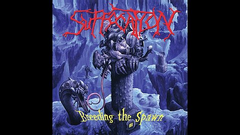 Suffocation - Breeding The Spawn