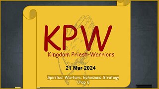 Kingdom Priest Warrior Bible Study Spiritual Warfare: Ephesians Strategy Chap 6